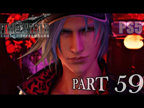 Final Fantasy VII REMAKE Intergrade - Part 59 - Full Game Walkthrough (No Commentary)
