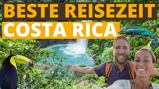 Beste Reisezeit für Costa Rica: Klimatabelle & Wetter