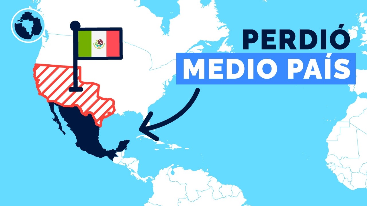 Cómo sería México si no hubiera perdido territorio
