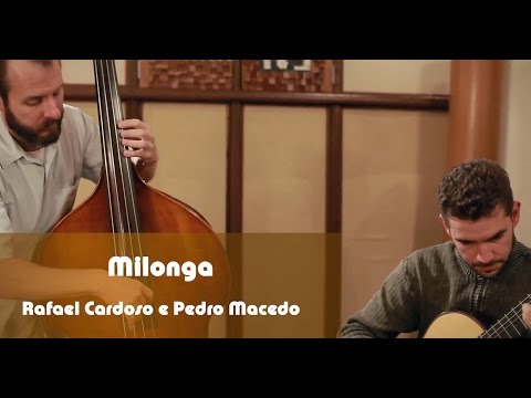 Rafael Cardoso e Pedro Macedo - MILONGA