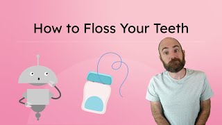 How to Floss Your Teeth - Life Skills for Kindergarten, First, and Second Grade!