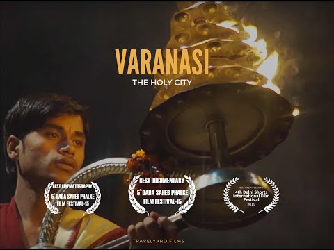 Varanasi - 'The Holy City'