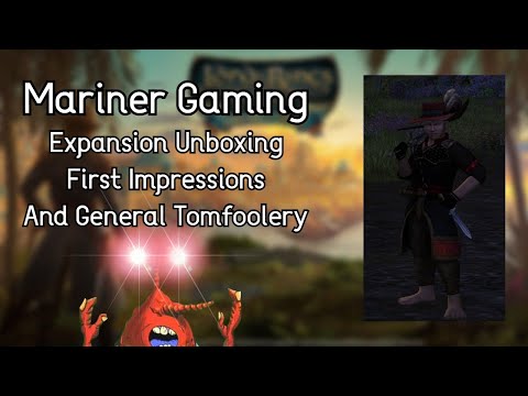 Lotro: Mariner First Impressions | Umbar Expansion Unboxing