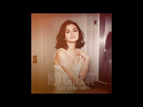 Selena Gomez - No Credit (SG3 Version)