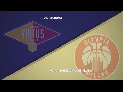 HIGHLIGHTS/ Virtus Roma - AX Armani Exchange Milano 73-79