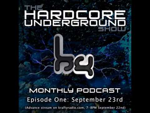 The Hardcore Underground Show - Podcast 01 | 23.09.13.