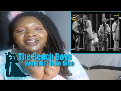 The Beach Boys - Wouldn't It Be Nice - Reaction