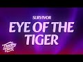 Survivor Eye Of The Tiger Lyrics