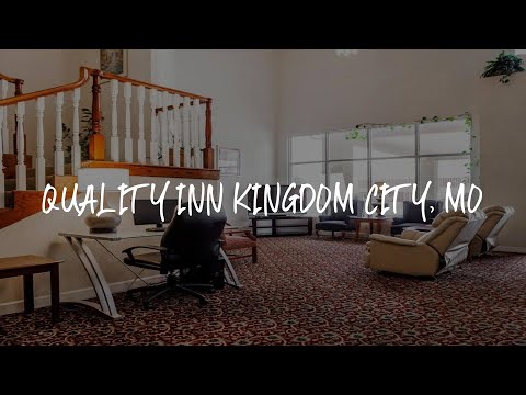 Quality Inn Kingdom City, MO Review - Kingdom City , United States of America