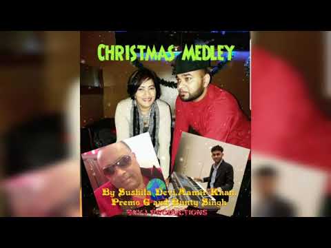 Christmas Medley by Sushila Devi,Aamir Khan,Premo G and Bunty Singh.