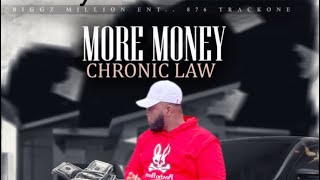 Chronic Law - More Money (Official Audio)