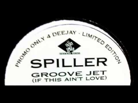 Spiller - Groovejet (If This Ain't Love) [Ray Roc's Trackworks RmX]