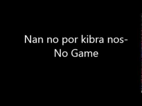 nan no por kibra nos (live) - no game