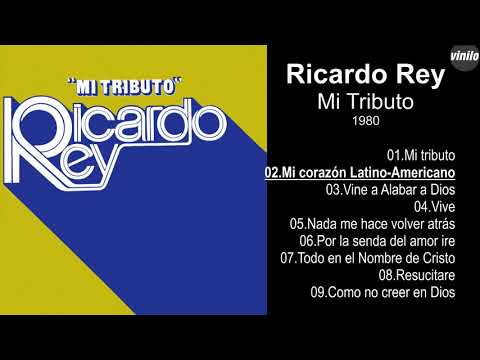 Ricardo Rey – Mi Tributo – 1980