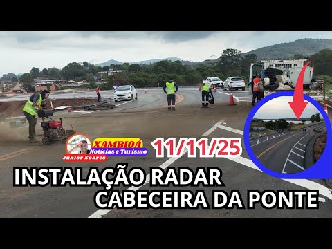  Instalação dos RADARES NA PONTE Xambioá Tocantins divisa com São Geraldo-PA na BR 153