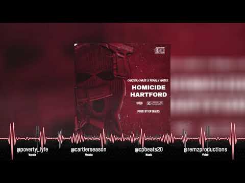 "HOMICIDE HARTFORD"  - Cartier Chase x Pearly Gates (Prod. by CP Beats)