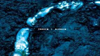 Troum - Sigqan II (Part 1)