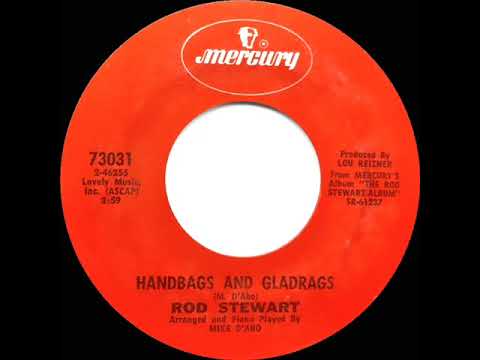 1972 HITS ARCHIVE: Handbags And Gladrags - Rod Stewart (stereo 45)