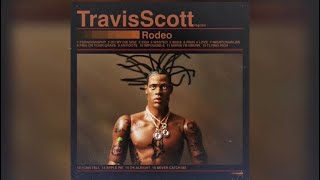 Travis Scott - Wasted (Remix without Juicy J)