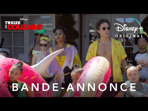 Treize à la douzaine - Bande-annonce  (VF) | Disney+