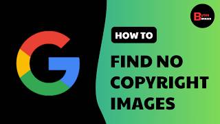 How to Find Copyright-Free Images on Google (Easy Guide!)