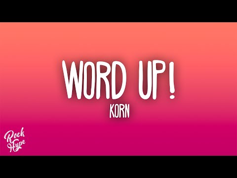 Korn - Word Up!