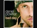 Daniel Powter ~ Bad Day [[Lyrics]] 