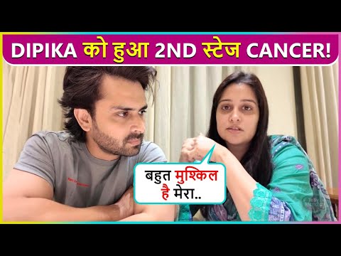 Dipika Kakar CONFIRMS Suffering From 2nd Stage Cancer, Shares Emotional Post