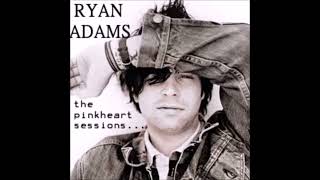 Ryan Adams - Tomorrow (from Pinkhearts / Demolition)