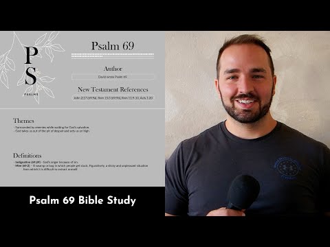 Psalm 69 Summary: 5 Minute Bible Study