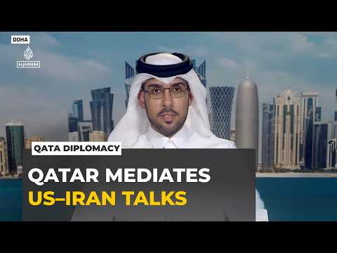 Inside the US–Iran talks: Qatar’s growing diplomatic role