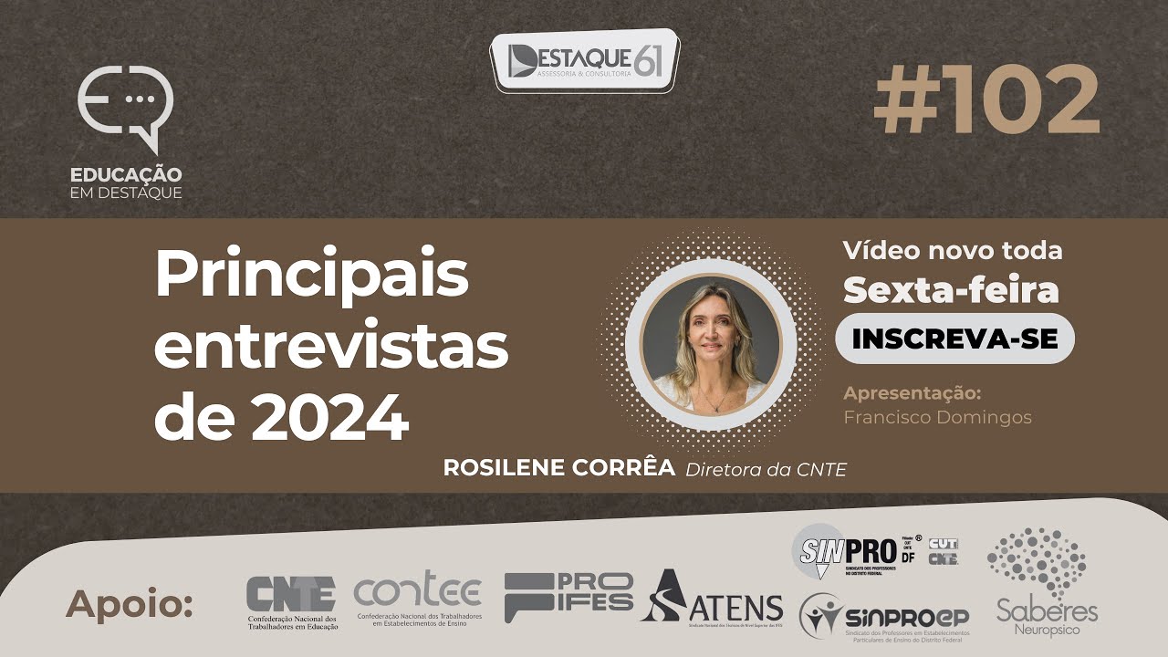 Principais entrevistas de 2024 - ROSILENE CORRÊA
