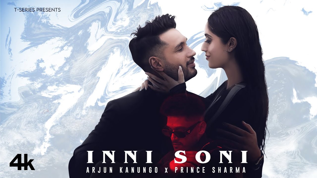 Inni Soni Lyrics | Arjun Kanungo, Prince Sharma