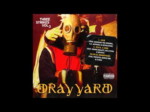 Dray Yard - III Strikes III (EP)