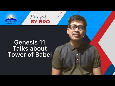 A short reflection on Genesis 11 (Why they built the tower of babel?)