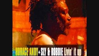 Horace Andy & Sly Robbie - Zion Gate (Livin' It Up version)