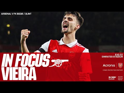 IN FOCUS | Fabio Vieira | Arsenal vs Bodø/Glimt (3-0) | Europa League