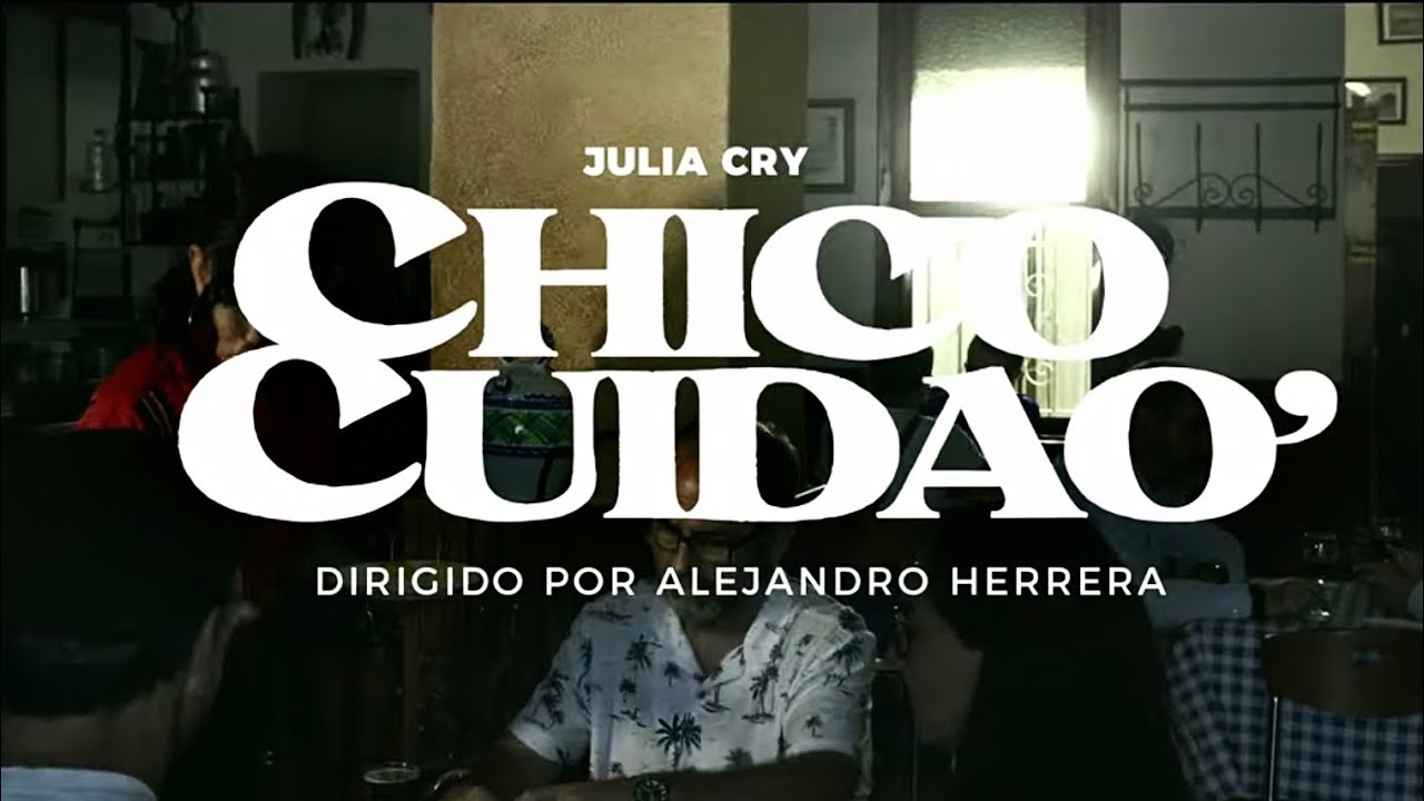 Thumbnail de Julia Cry - Chico Cuidao' (VIDEOCLIP) 2023 DIRECCIÓN DE FOTOGRAFÍA, ETALONAJE Y COLOR