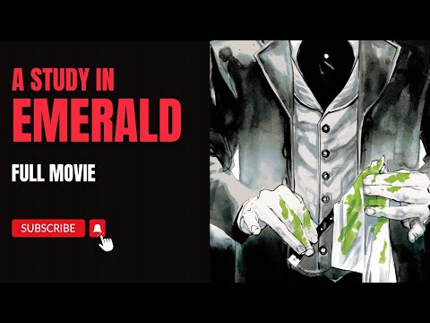 A Study In Emerald by Neil Gaiman - Full Movie Motion Comic