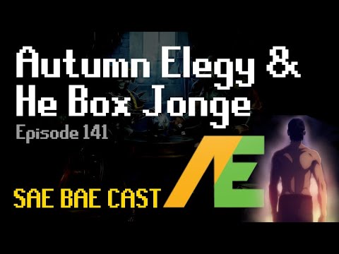Autumn Elegy & He Box Jonge - Future of Skilling, Mining, Forestry, Flow State | Sae Bae Cast 141