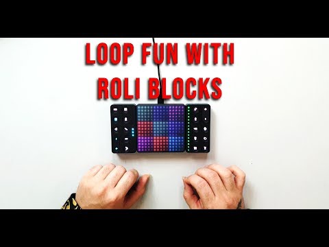 Loop fun with Lightpad Blocks