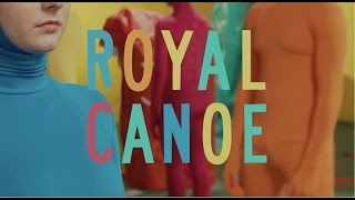 Royal Canoe - Somersault (Official Video)