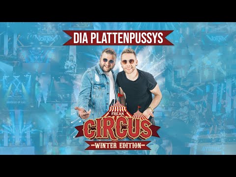 DIA PLATTENPUSSYS LIVE | FREAKCIRCUS WINTER EDITION 2022 | by HouseKaspeR & Atomic Bass