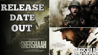 Shershaah Movie Release Date Out | Sidharth Malhotra | Kiara Advani