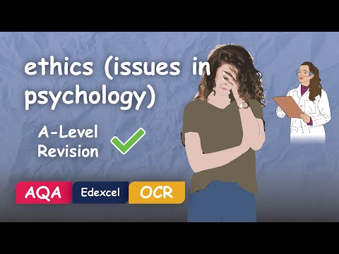 Ethics (Psychology Issues Explained) #Alevel #Revision