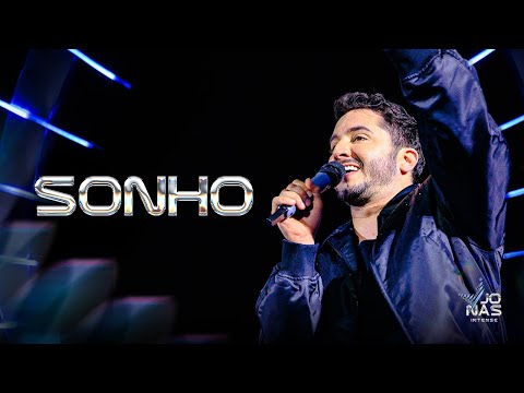 Sonho - Jonas Intense - Ao Vivo em Recife