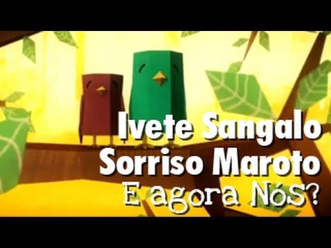 E Agora Nós? - Ivete Sangalo