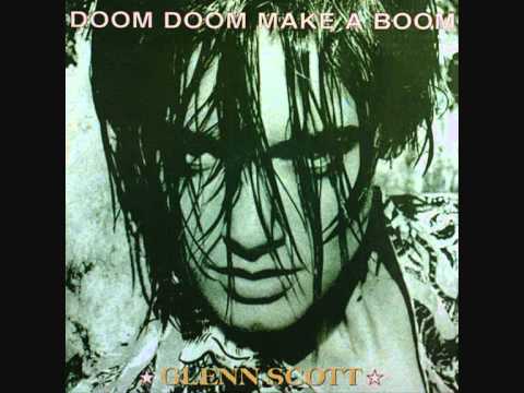 Glenn Scott - Doom Doom Make A Boom.1989