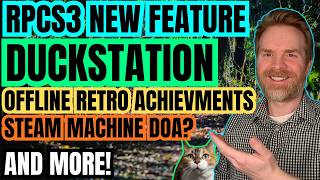 RPCS3 Gets New Features, Steam Machine DOA Reports and more