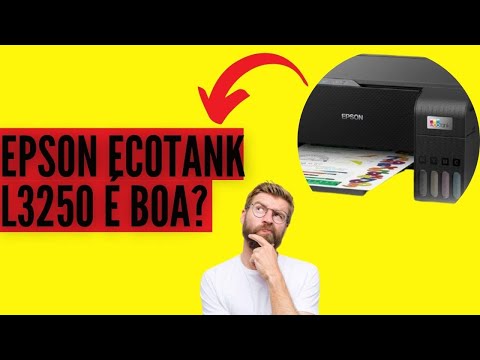 Impressora Ecotank L3250 é boa? Impressora Ecotank L3250 vale a pena mesmo? DEPOIMENTO ECOTANK L3250